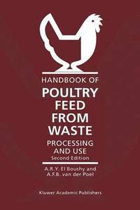 bokomslag Handbook of Poultry Feed from Waste
