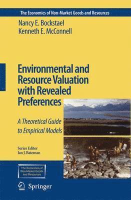 Environmental and Resource Valuation with Revealed Preferences