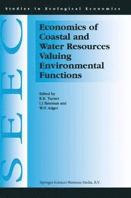 bokomslag Economics of Coastal and Water Resources: Valuing Environmental Functions