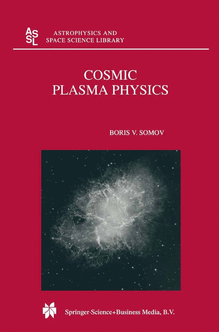 Cosmic Plasma Physics