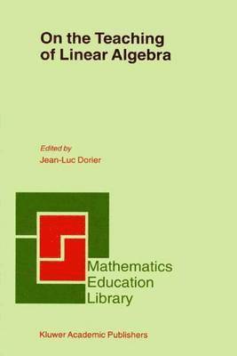 On the Teaching of Linear Algebra 1