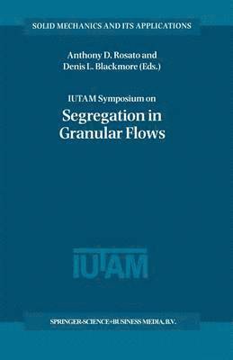 bokomslag IUTAM Symposium on Segregation in Granular Flows