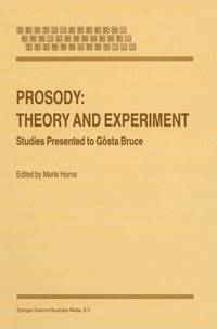 bokomslag Prosody: Theory and Experiment