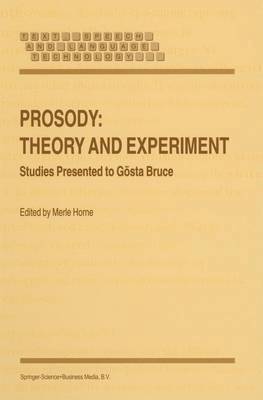 M. Horne - Prosody: Theory and Experiment, Häftad