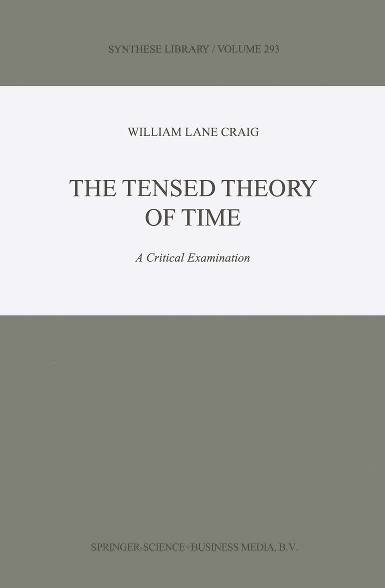 The Tensed Theory of Time 1