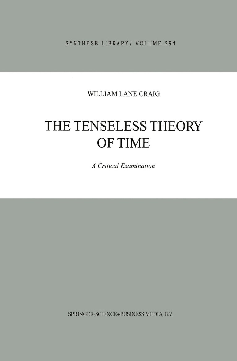 The Tenseless Theory of Time 1