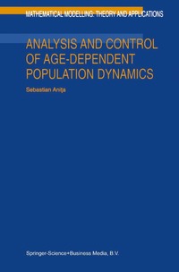 bokomslag Analysis and Control of Age-Dependent Population Dynamics