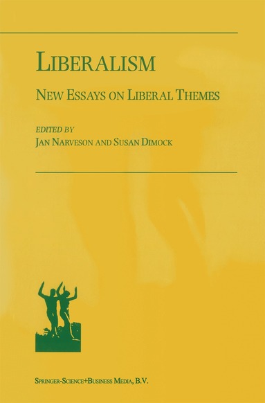 Jan Narveson, Susan Dimock - Liberalism, Häftad