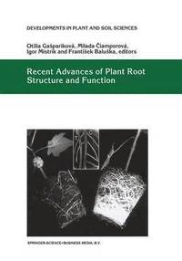 bokomslag Recent Advances of Plant Root Structure and Function