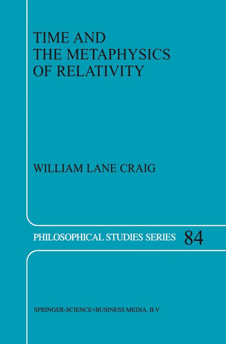 Time and the Metaphysics of Relativity 1