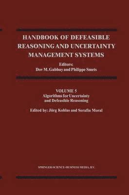 Handbook of Defeasible Reasoning and Uncertainty Management Systems 1