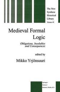 bokomslag Medieval Formal Logic