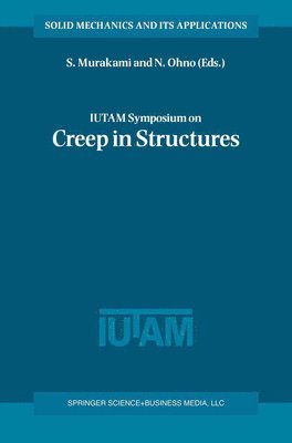 bokomslag IUTAM Symposium on Creep in Structures