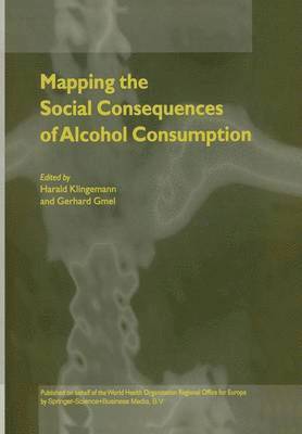Mapping the Social Consequences of Alcohol Consumption 1