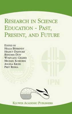 Research in Science Education  Past, Present, and Future 1