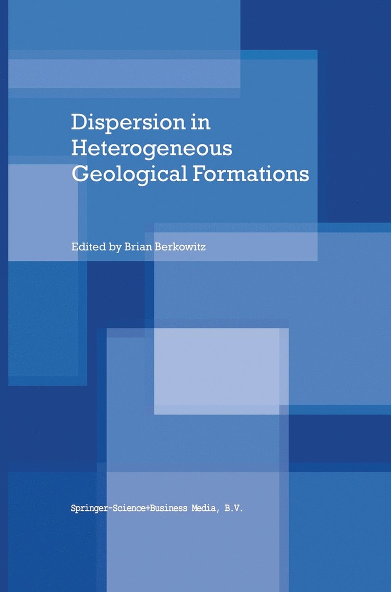 Dispersion in Heterogeneous Geological Formations 1