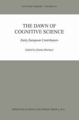 bokomslag The Dawn of Cognitive Science