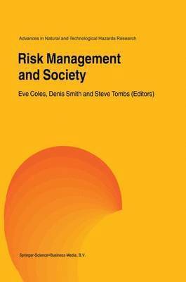 Eve Coles, Denis Smith, Steve Tombs - Risk Management and Society, Häftad