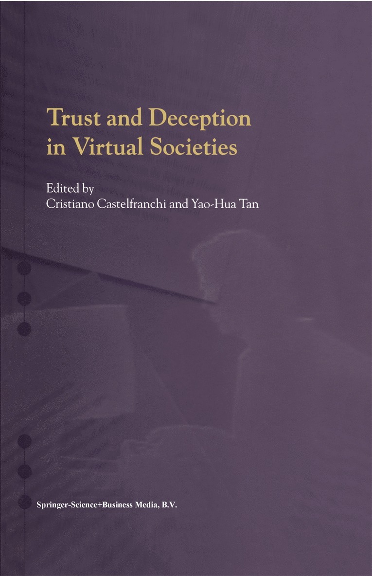 Cristiano Castelfranchi, Yao-Hua Tan - Trust and Deception in Virtual Societies, Häftad