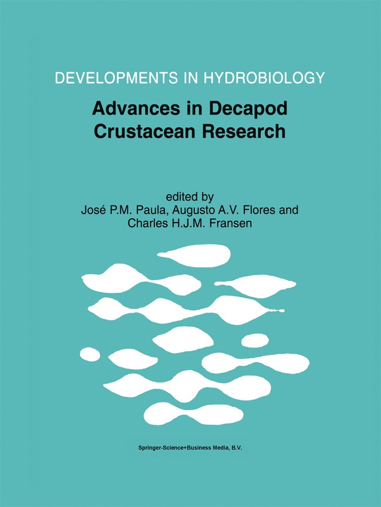 José P.M. Paula, Augusto A.V. Flores, Charles H.J.M. Fransen, José P. M. Paula, Augusto A. V. Flores, Charles H. J. M. Fransen - Advances in Decapod Crustacean Research, Häftad