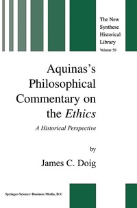 bokomslag Aquinas's Philosophical Commentary on the Ethics