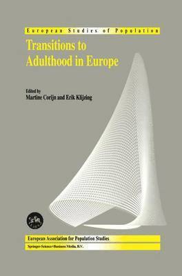 Transitions to Adulthood in Europe 1