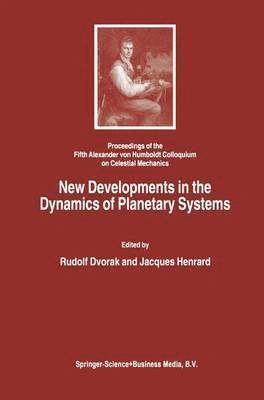 New Developments in the Dynamics of Planetary Systems 1