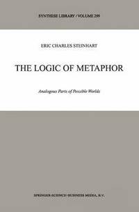 bokomslag The Logic of Metaphor