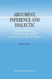 bokomslag Argument, Inference and Dialectic