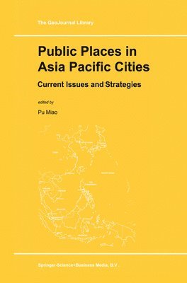 Pu Miao - Public Places in Asia Pacific Cities, Häftad