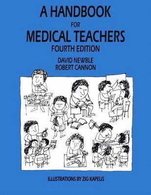 A Handbook for Medical Teachers 1