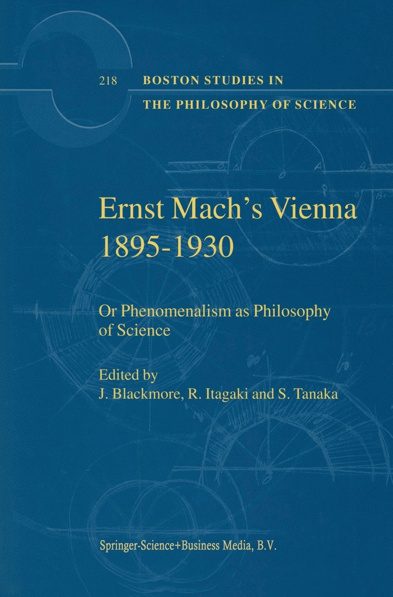 Ernst Mach's Vienna 1895-1930
