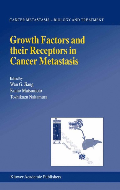 bokomslag Growth Factors and their Receptors in Cancer Metastasis