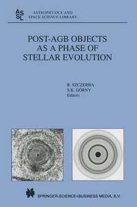 bokomslag Post-AGB Objects as a Phase of Stellar Evolution