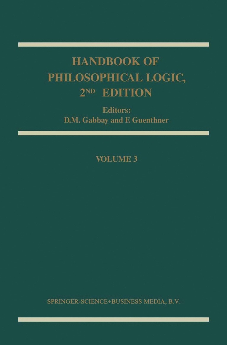 Dov M. Gabbay, Franz Guenthner - Handbook of Philosophical Logic, Häftad