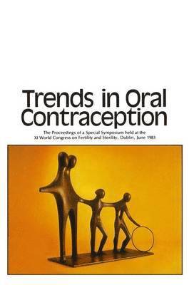 Trends in Oral Contraception 1