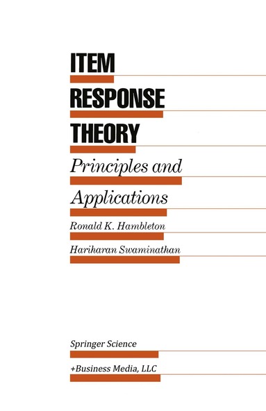 Ronald K. Hambleton, H. Swaminathan - Item Response Theory, Häftad