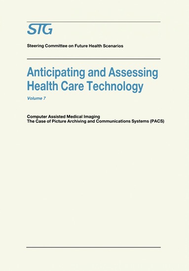 bokomslag Anticipating and Assessing Health Care Technology