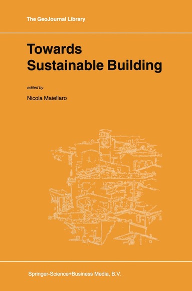 bokomslag Towards Sustainable Building