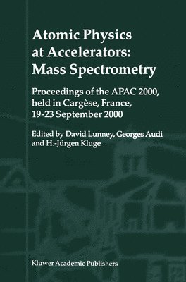 bokomslag Atomic Physics at Accelerators: Mass Spectrometry