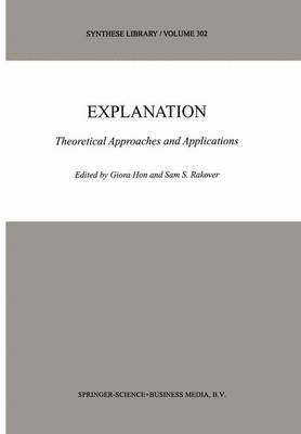 Giora Hon, Sam S. Rakover - Explanation, Häftad
