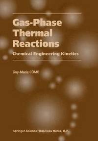 bokomslag Gas-Phase Thermal Reactions