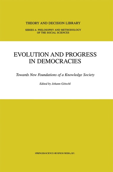 bokomslag Evolution and Progress in Democracies