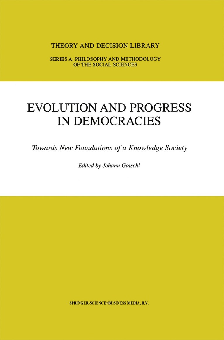 Johann Götschl - Evolution and Progress in Democracies, Häftad