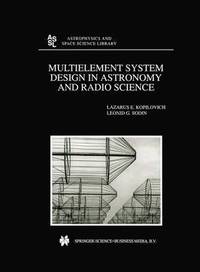 bokomslag Multielement System Design in Astronomy and Radio Science