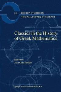 bokomslag Classics in the History of Greek Mathematics