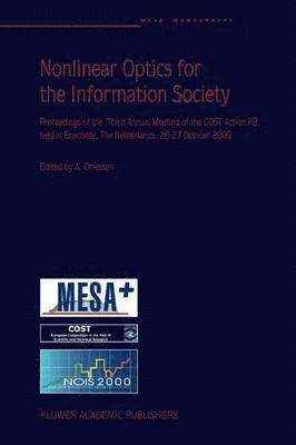 Nonlinear Optics for the Information Society 1