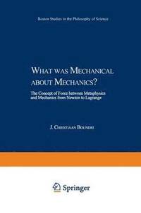 bokomslag What was Mechanical about Mechanics