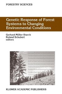 bokomslag Genetic Response of Forest Systems to Changing Environmental Conditions