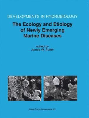 The Ecology and Etiology of Newly Emerging Marine Diseases 1